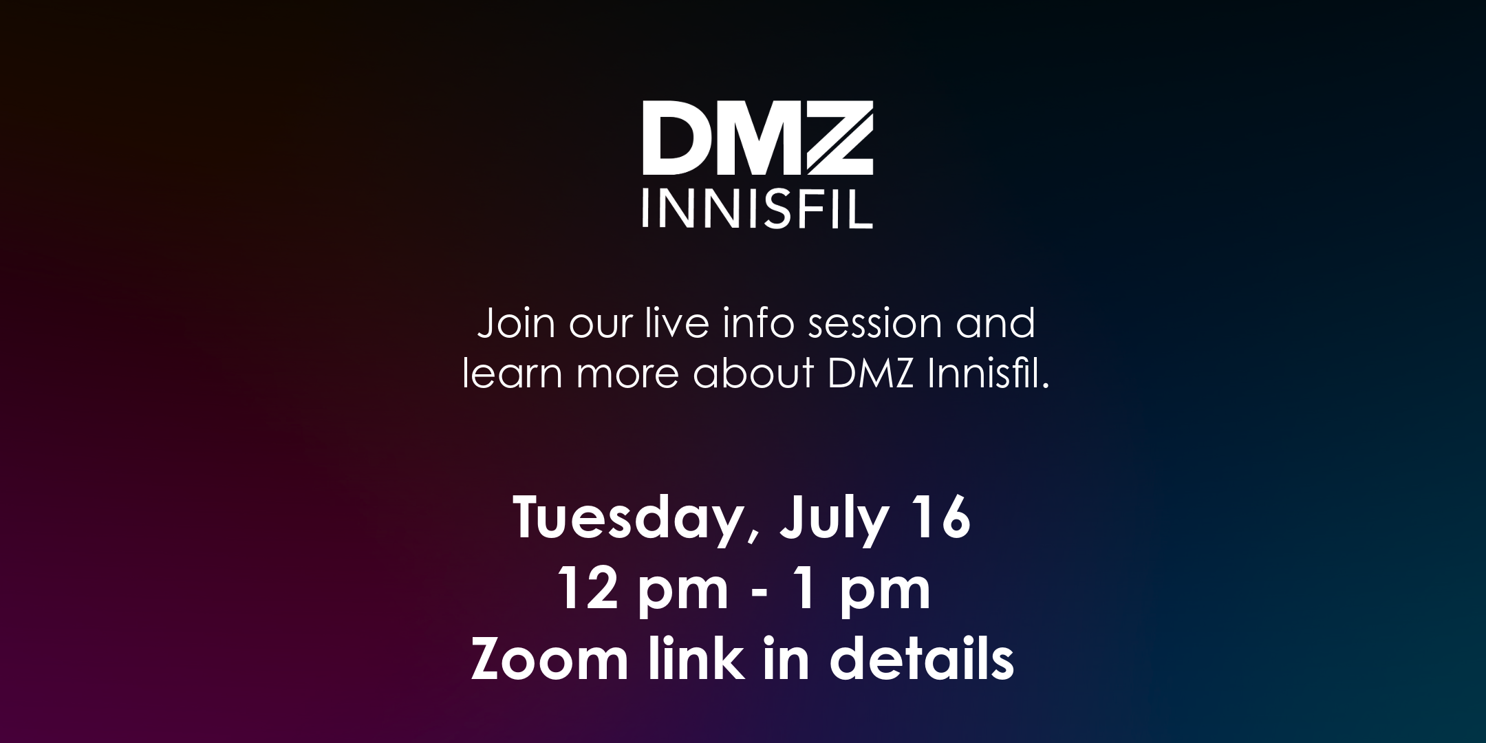 DMZ Innisfil 2024 Information Session