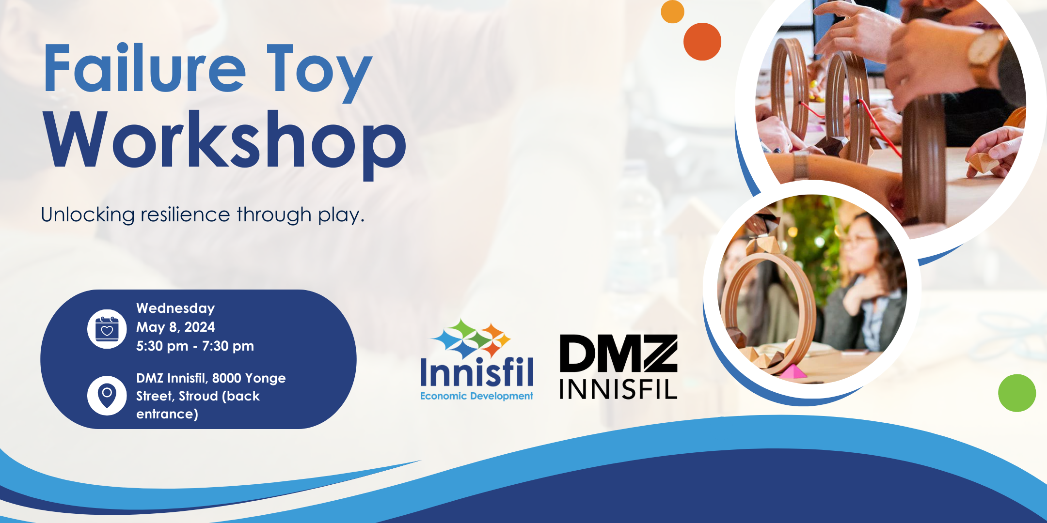 Event poster for the Innisfil Failure Toy Workshop May 8, 2024