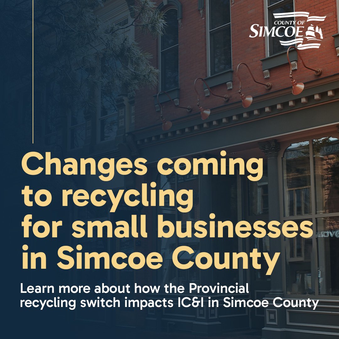 Simcoe County Recycling Changes Poster from the County of Simcoe speaking to the upcoming changes with recycling collection starting in the new year.