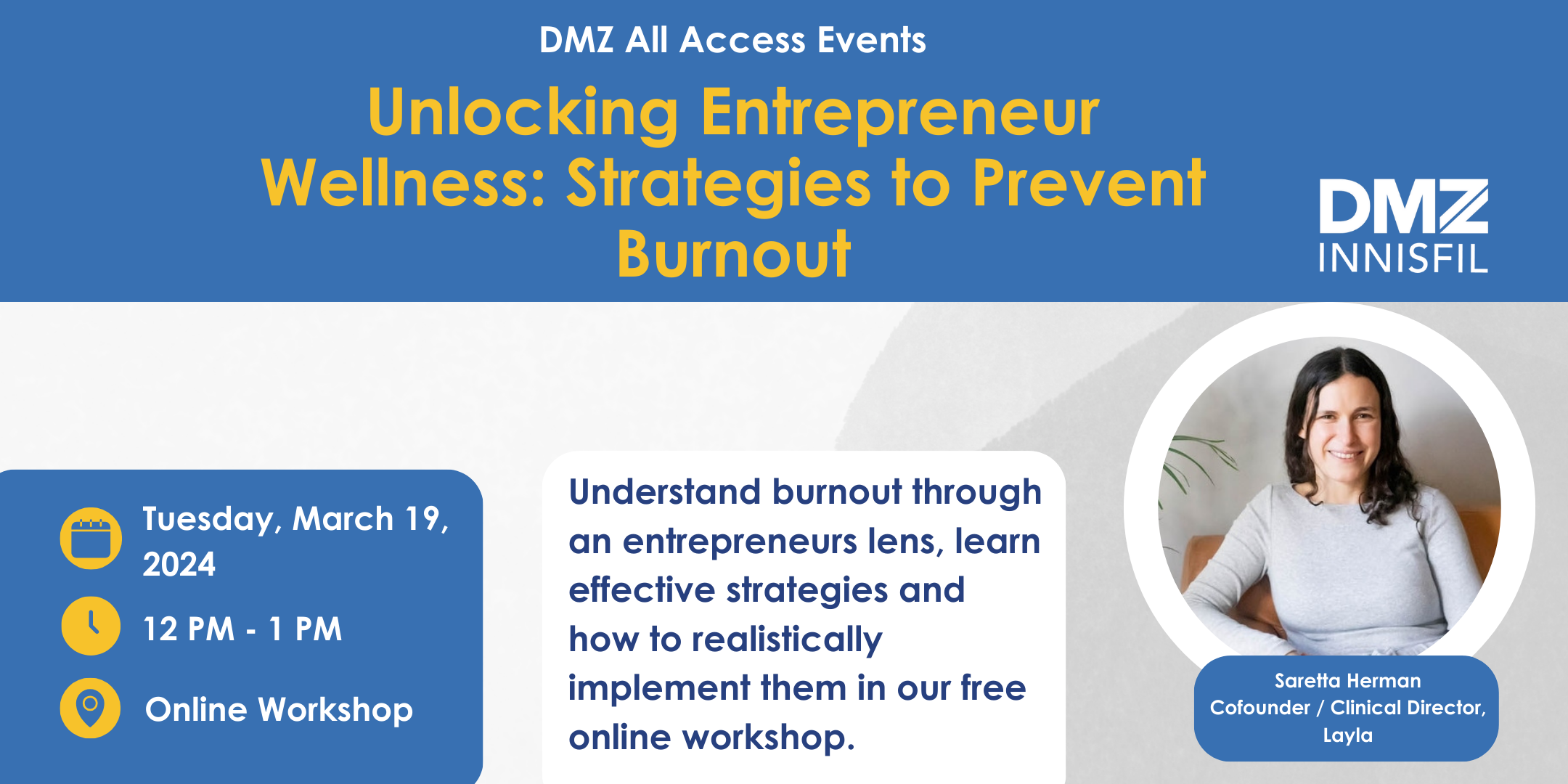 A poster for Unlocking Entrepreneur Wellness: Strategies to Prevent Burnout event