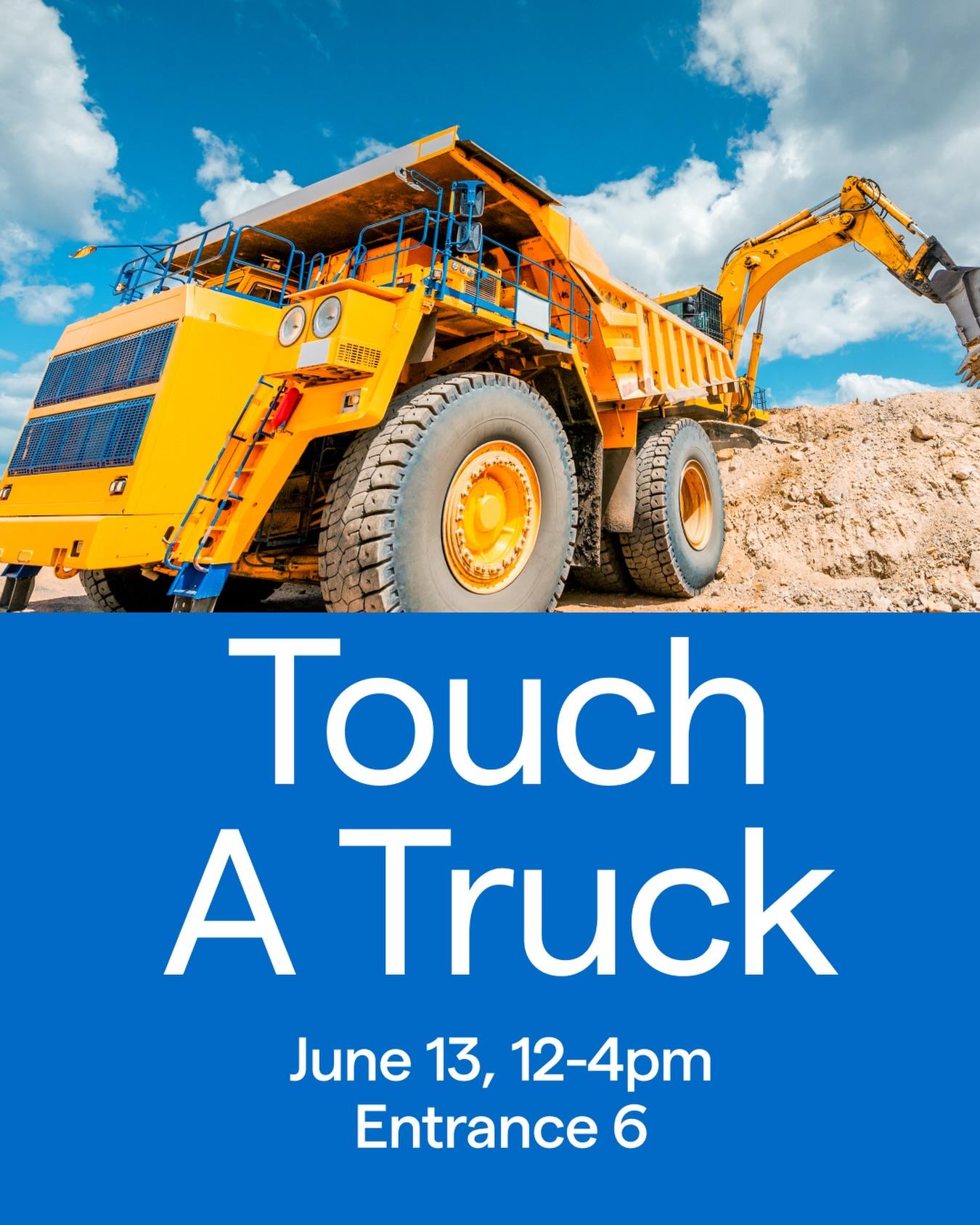 Touch a Truck on June 13 from 12-4 pm